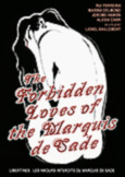 (271) FORBIDDEN LOVES OF THE MARQUIS DESADE (2018) Uncut