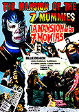 (163) MANSION OF THE 7 MUMMIES (1977) Blue Demon/Superzan